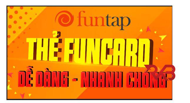 Cách mua thẻ Funcard online uy tín nhất thị trường